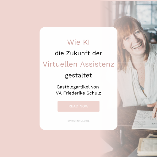 KI als Virtuelle Assistenz nutzen I Kristin Holm